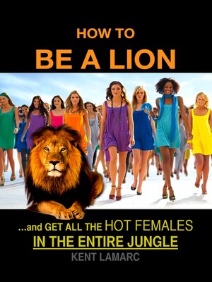 cover image of How to Be a Lion